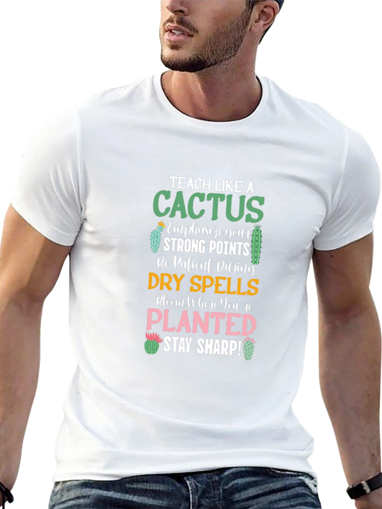 Teach Like a Cactus Graphic T-Shirt