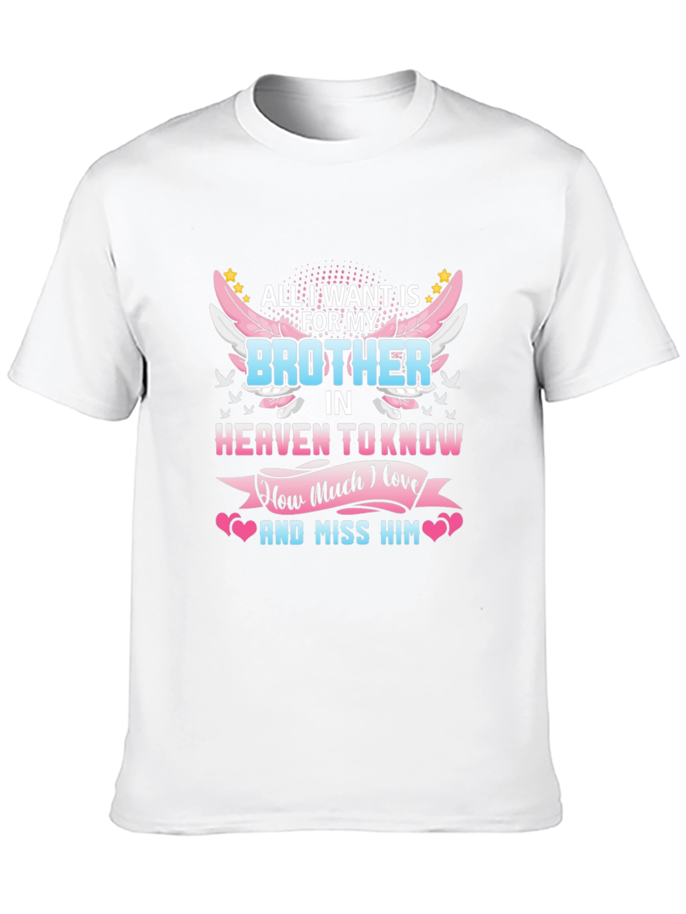 Brother In Heaven Memorial T-Shirt