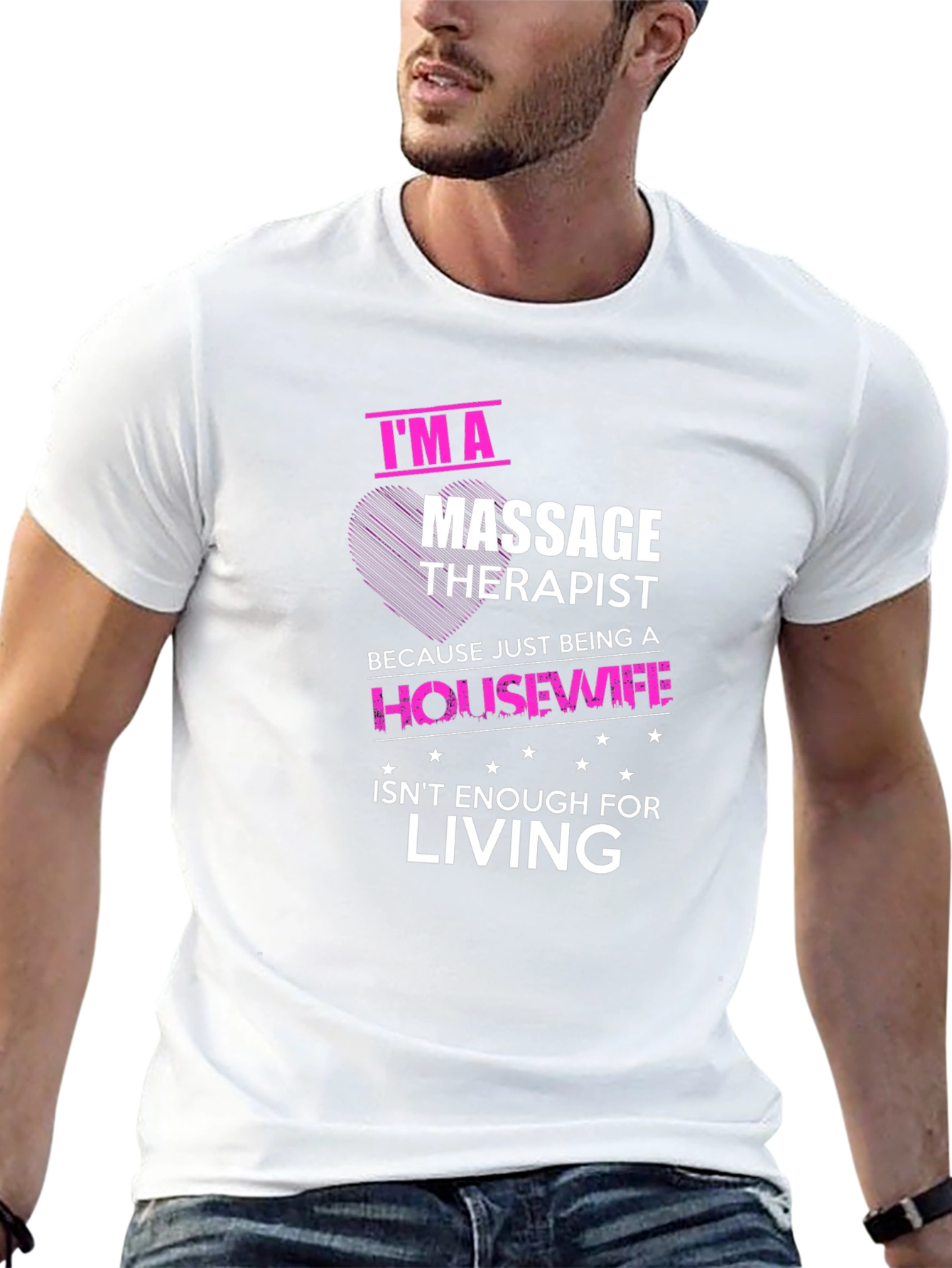 Massage Therapist T-Shirt Funny Housewife Living Tee