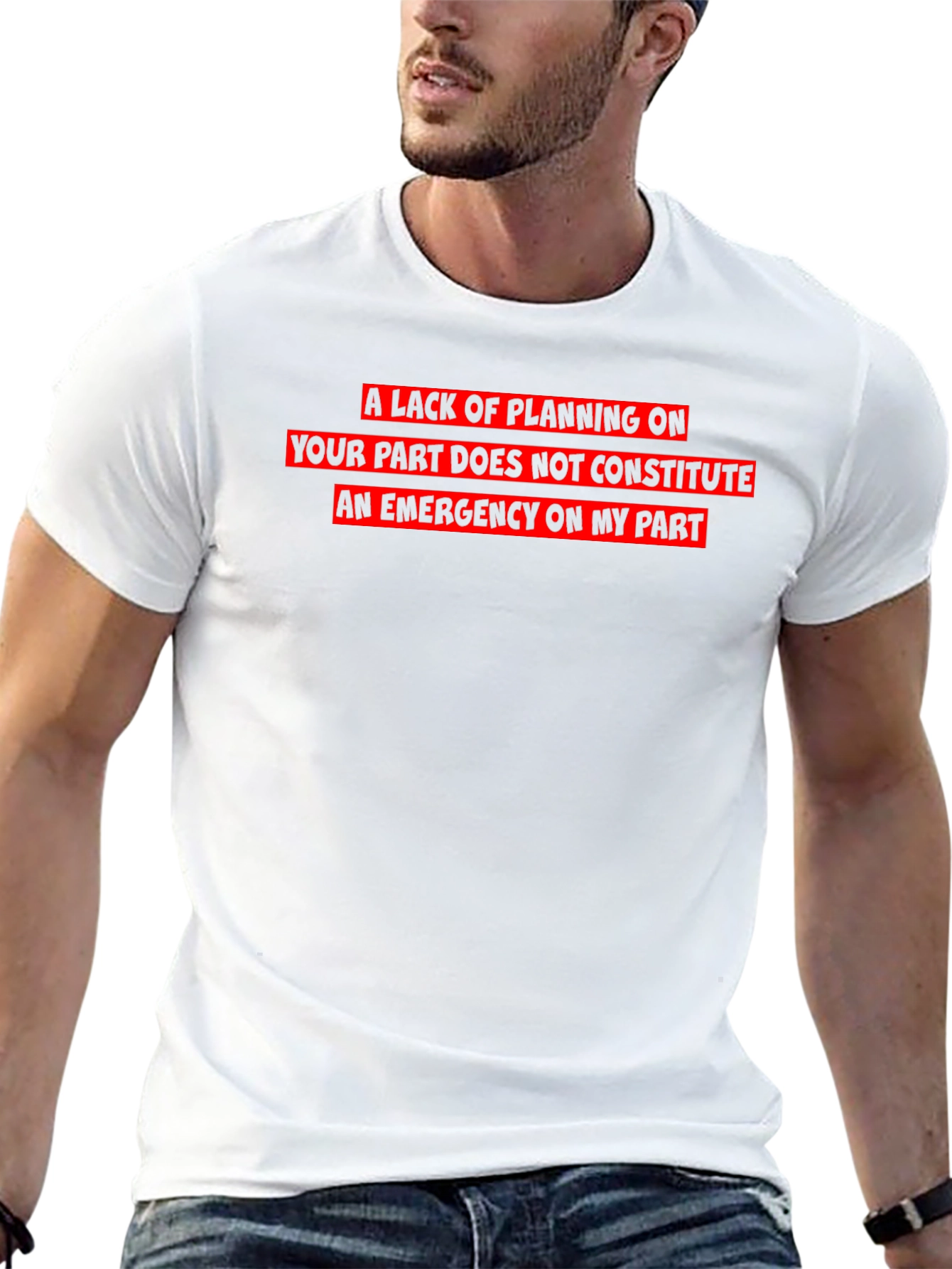 Funny Sarcastic Emergency T-Shirt