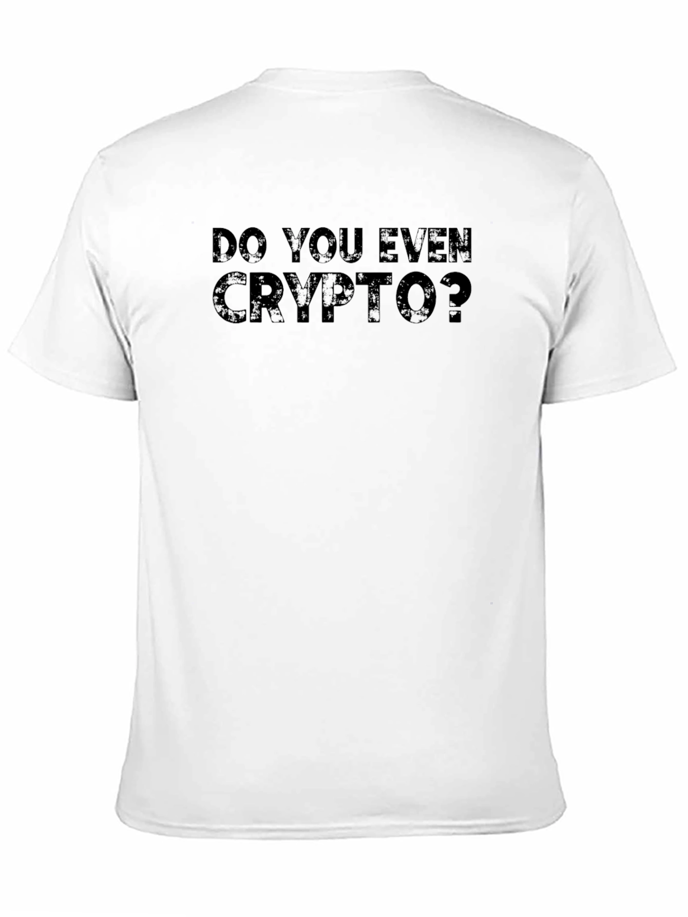 Do You Even Crypto T-Shirt - Black Cryptocurrency Tee