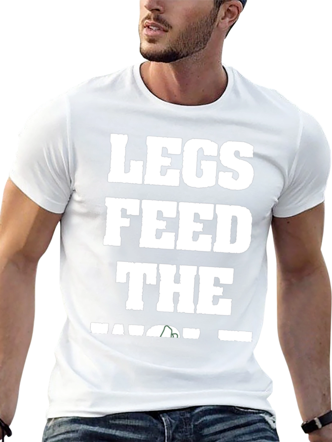 Legs Feed the Wolf T-Shirt
