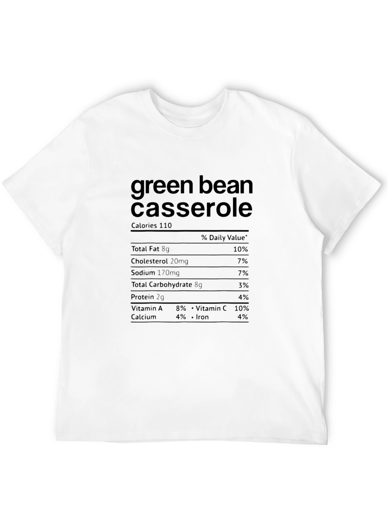 Green Bean Casserole Nutrition Facts T-Shirt