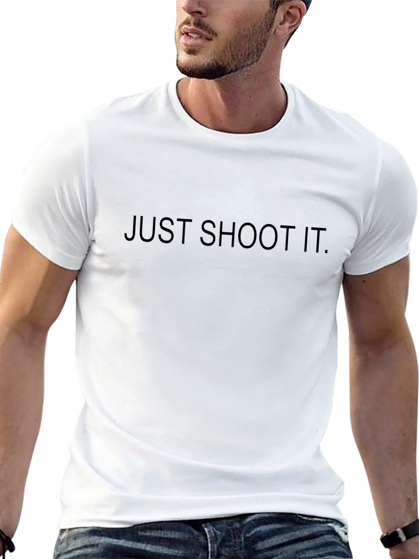 Just Shoot It T-Shirt - Bold Statement Tee