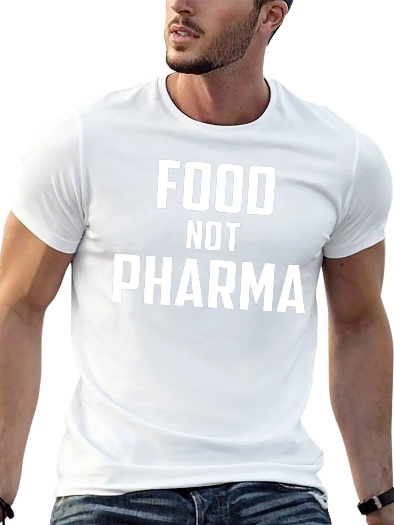 Food Not Pharma Graphic T-Shirt