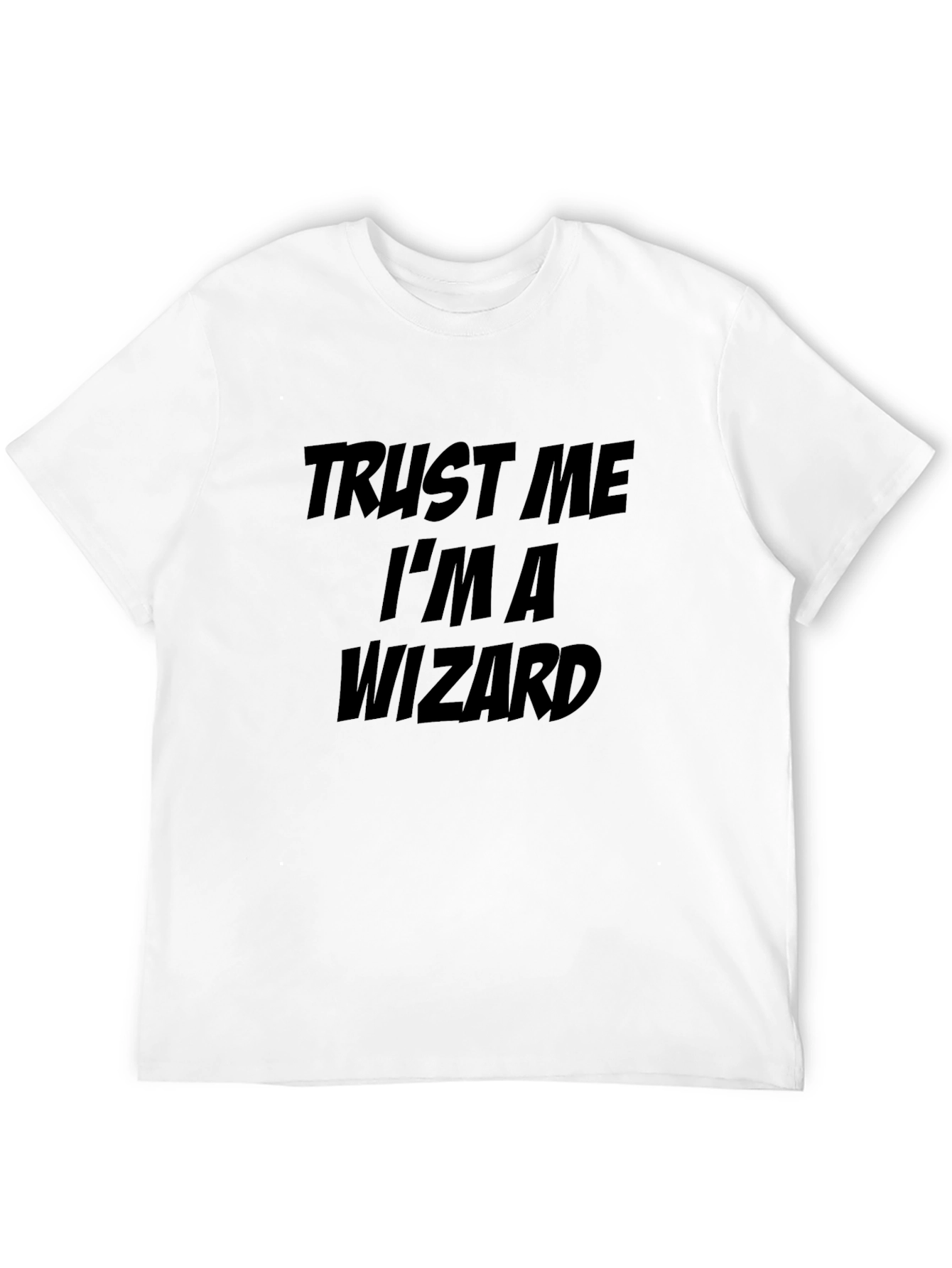 Trust Me Im A Wizard Black T-Shirt
