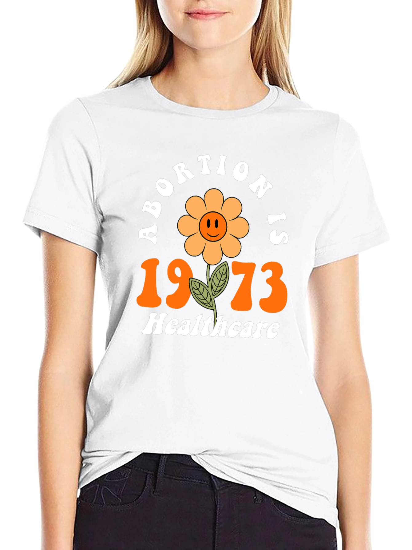 Retro Abortion is Healthcare T-Shirt 1973