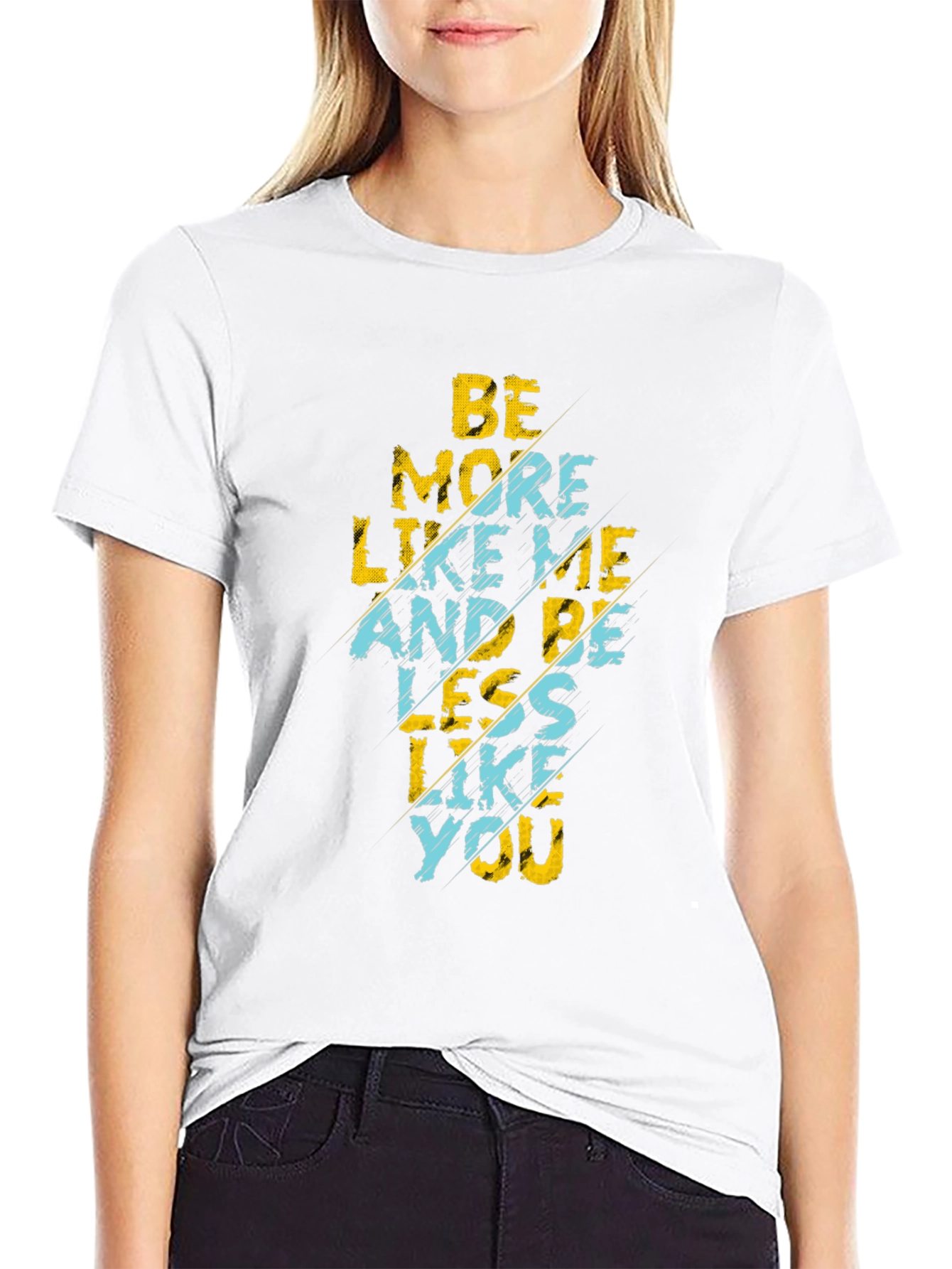 Be More Like Me Graphic Tee