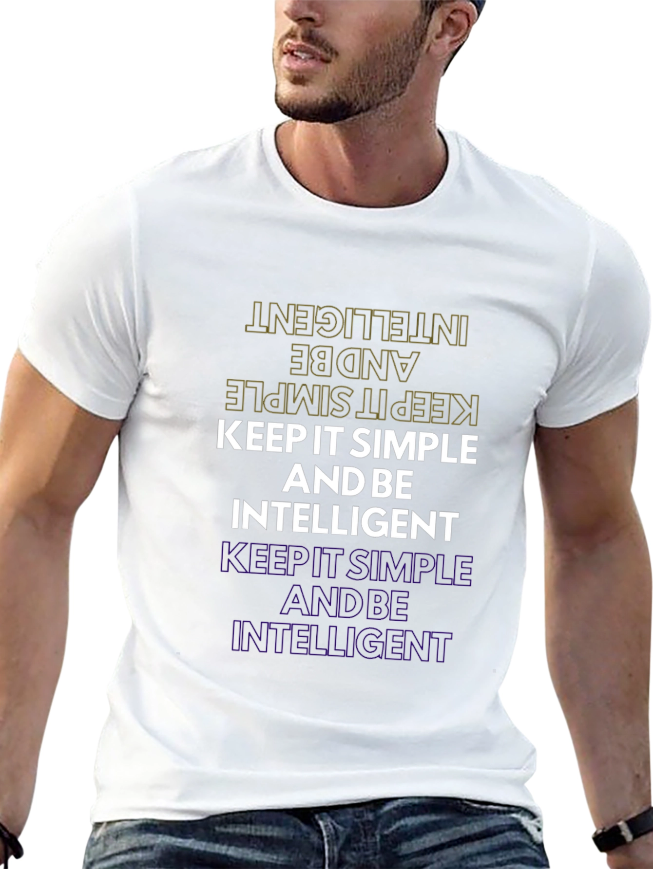 Keep it Simple and Be Intelligent Graphic Tee