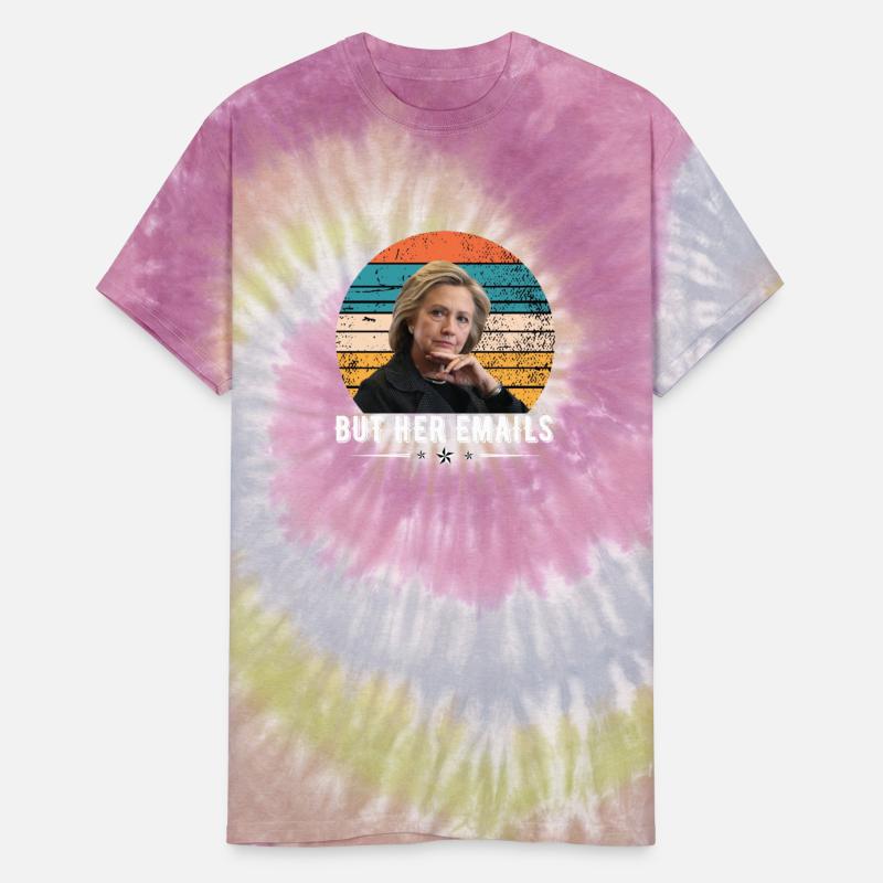 But Her Emails, Hillary Clinton Shirts, Retro