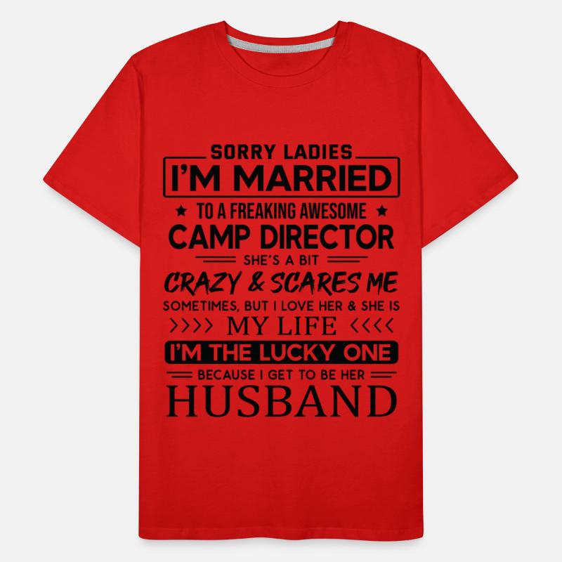 Camp Director Funny Saying For Husband
