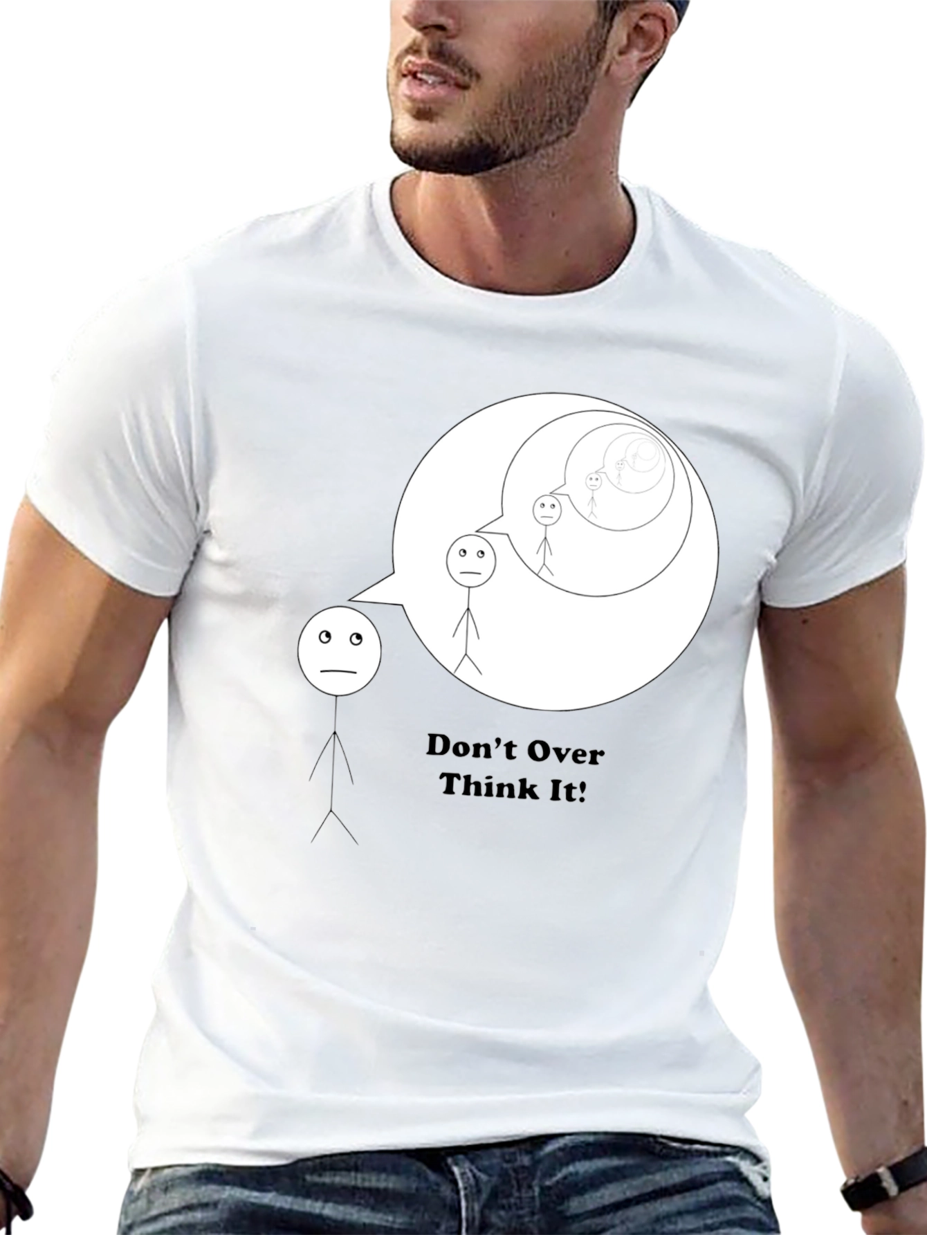 Dont Overthink It - Graphic T-Shirt