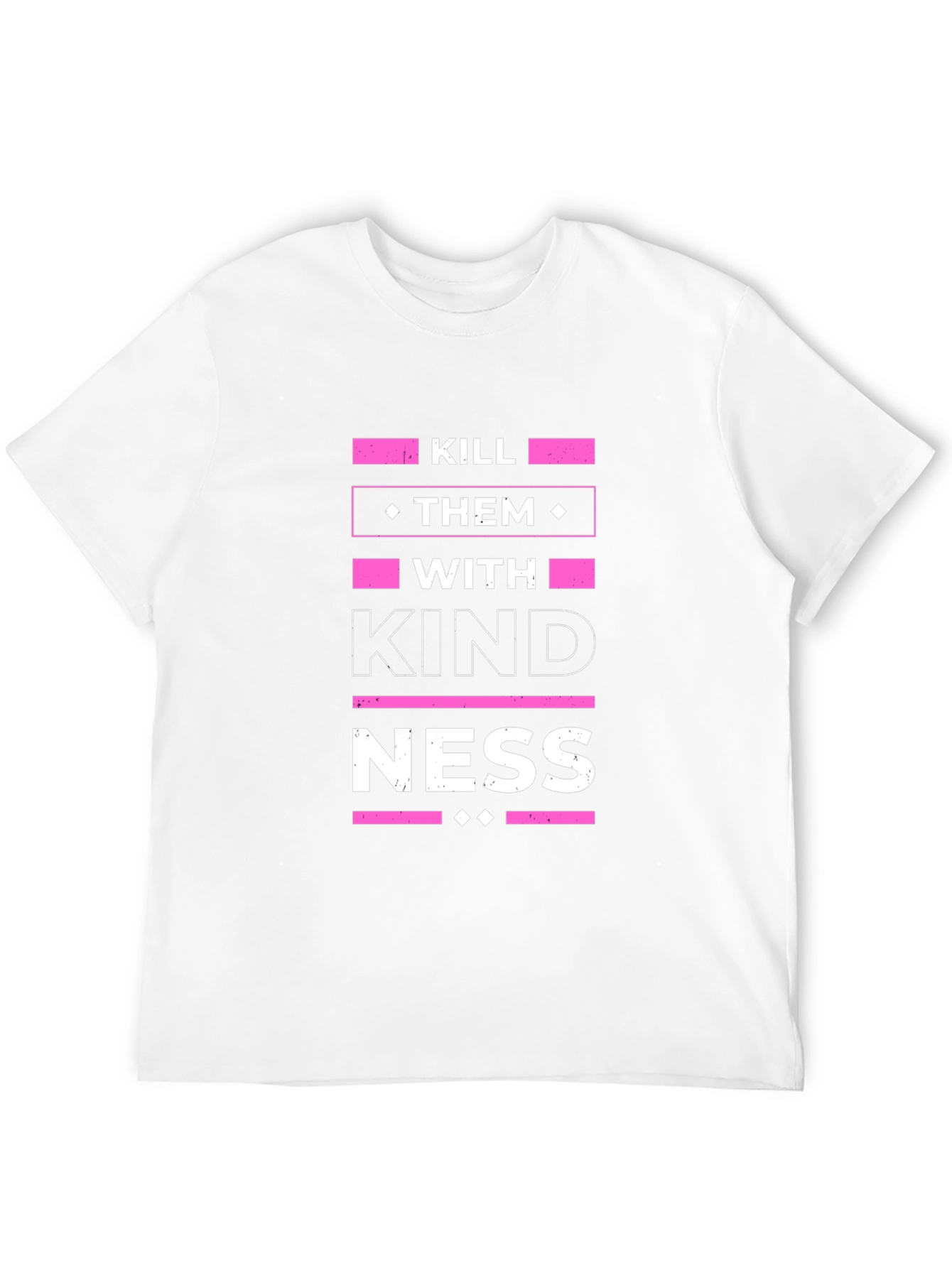 Kill Them With Kindness Graphic T-Shirt