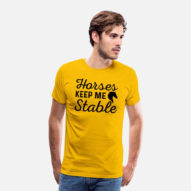 Horses Keep Me Stable Horse Sayings