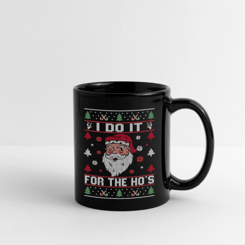 I Do It For The Ho'S Rude Offensive Santa