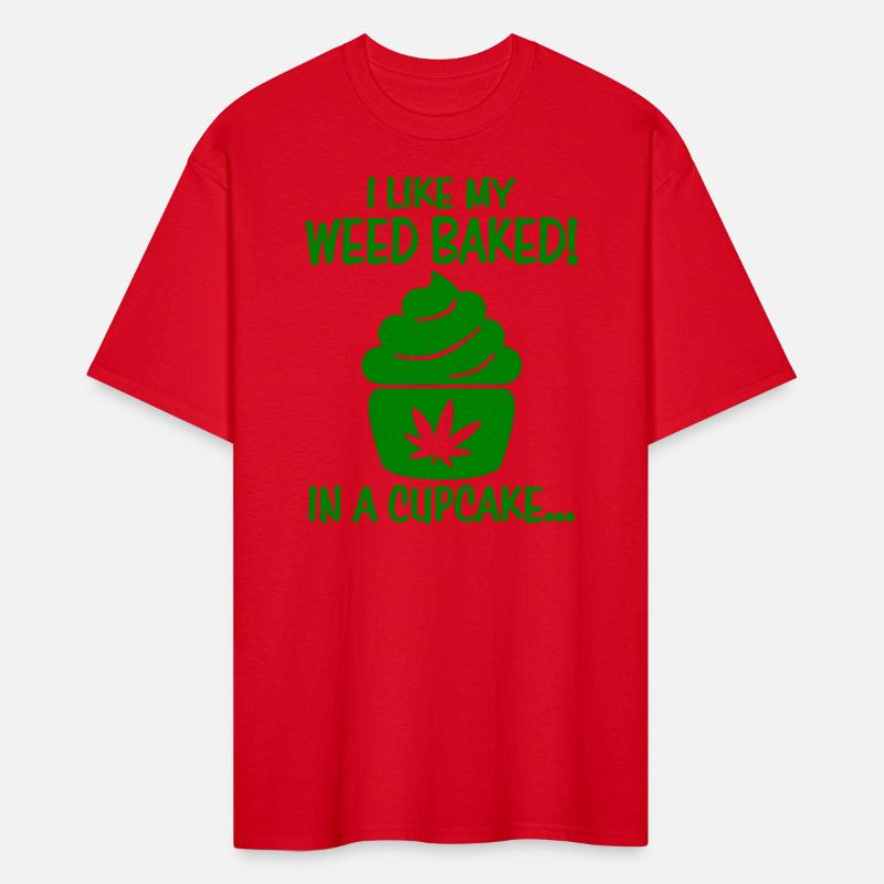 I Like My Weed Baked In A Cupcake