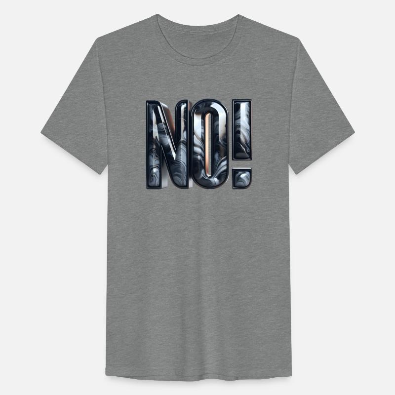 I said NO!