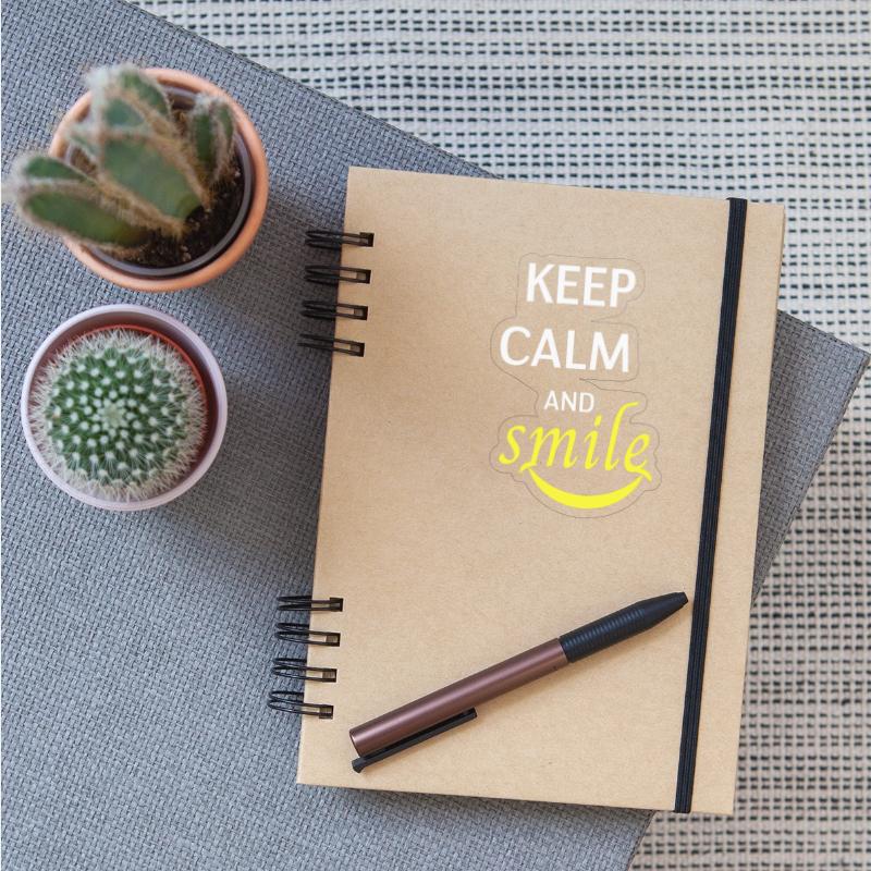 Keep calme and smile