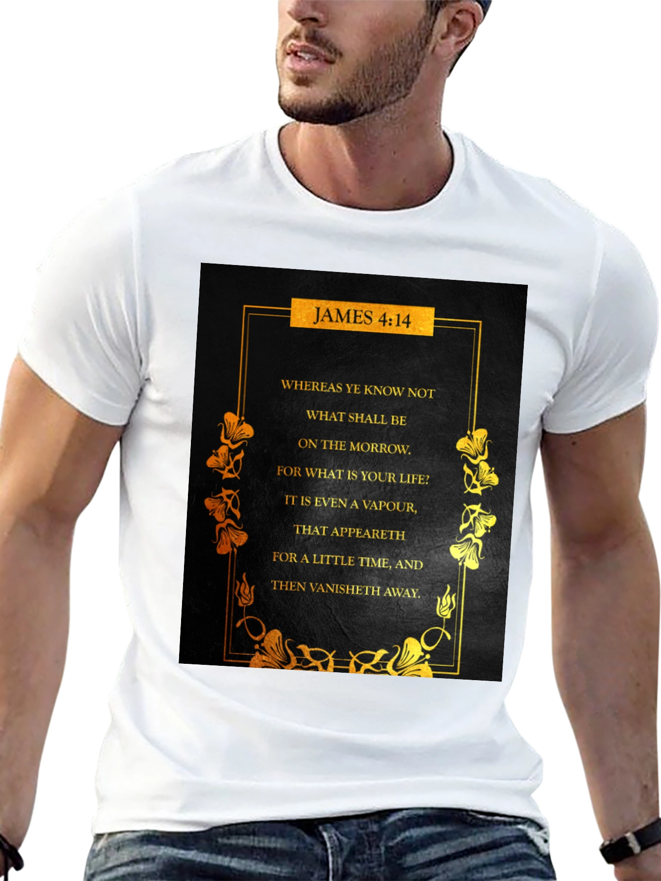 James 4:14 Christian Faith T-Shirt