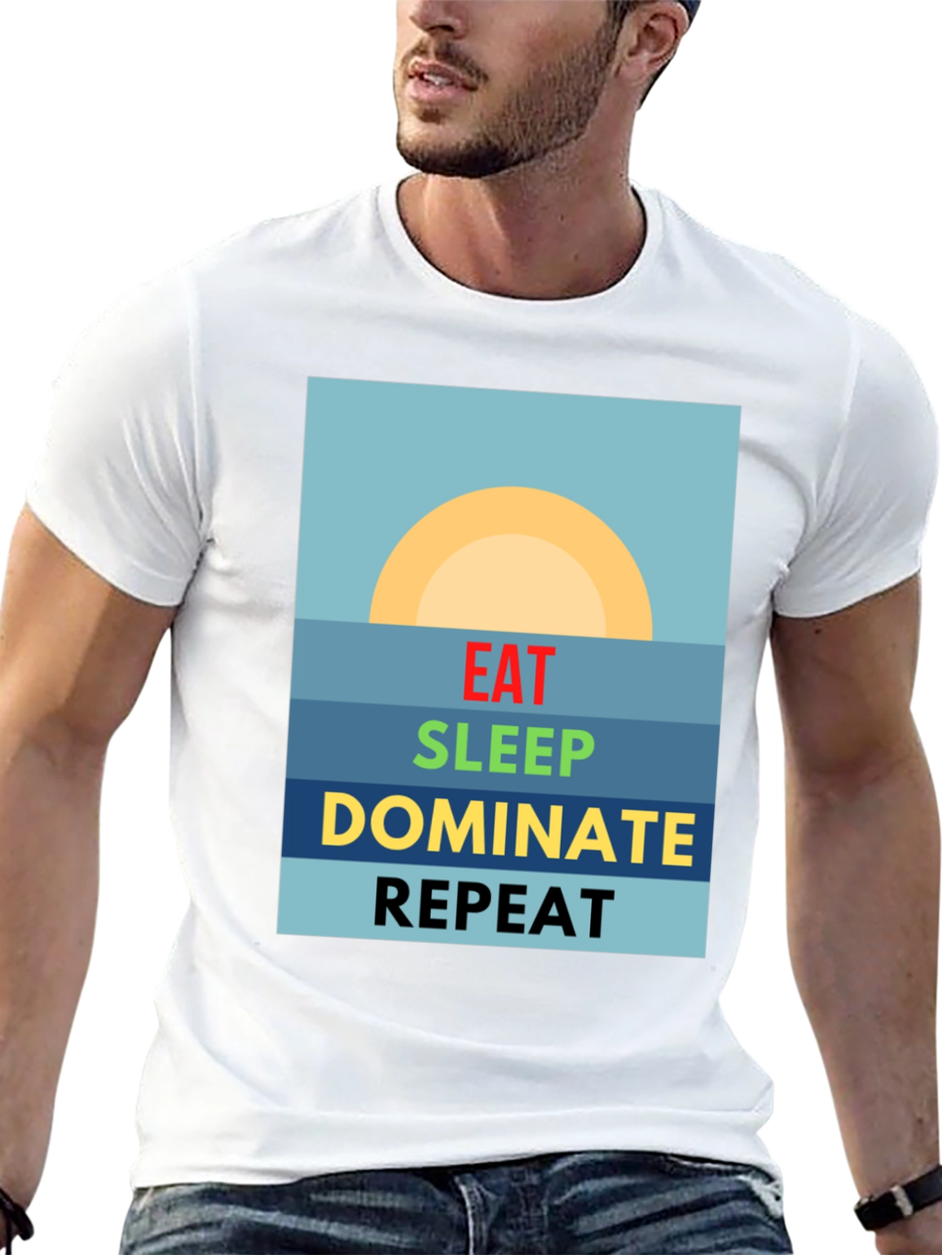Eat Sleep Dominate Repeat T-Shirt