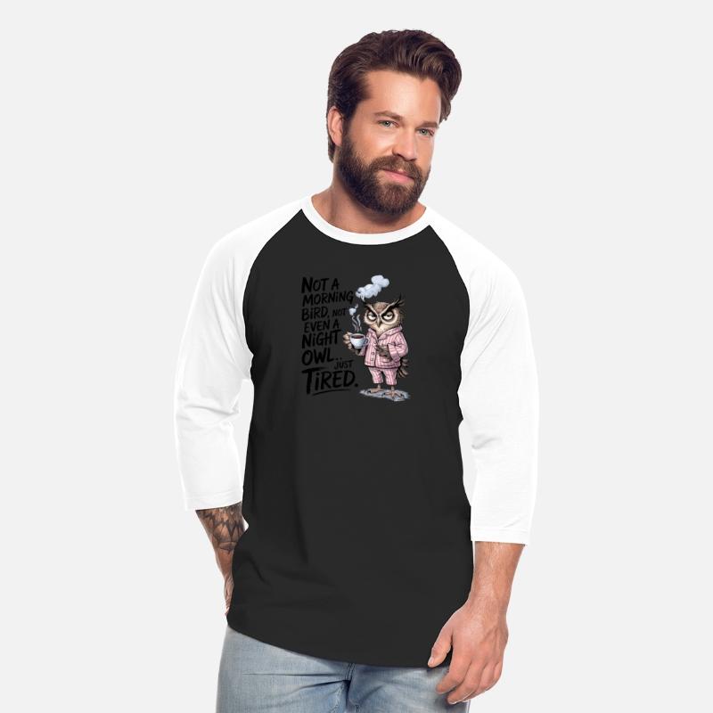 Now A Morning Owl Funny Shirt