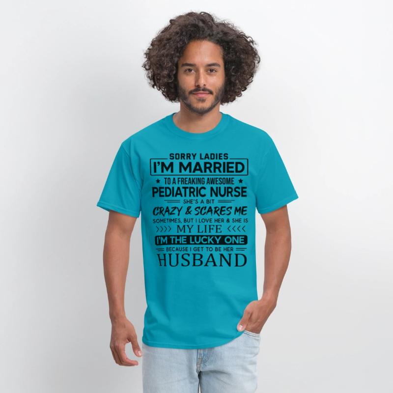 Pediatric Nurse Saying For Husband
