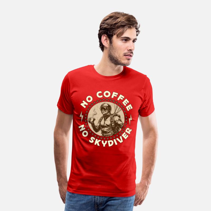 Skydiver No Coffee No Base Jumping Coffee Lover