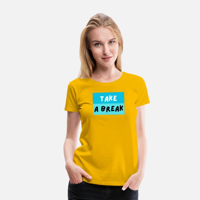 TAKE A BREAK – Playful Blue Motivational Text