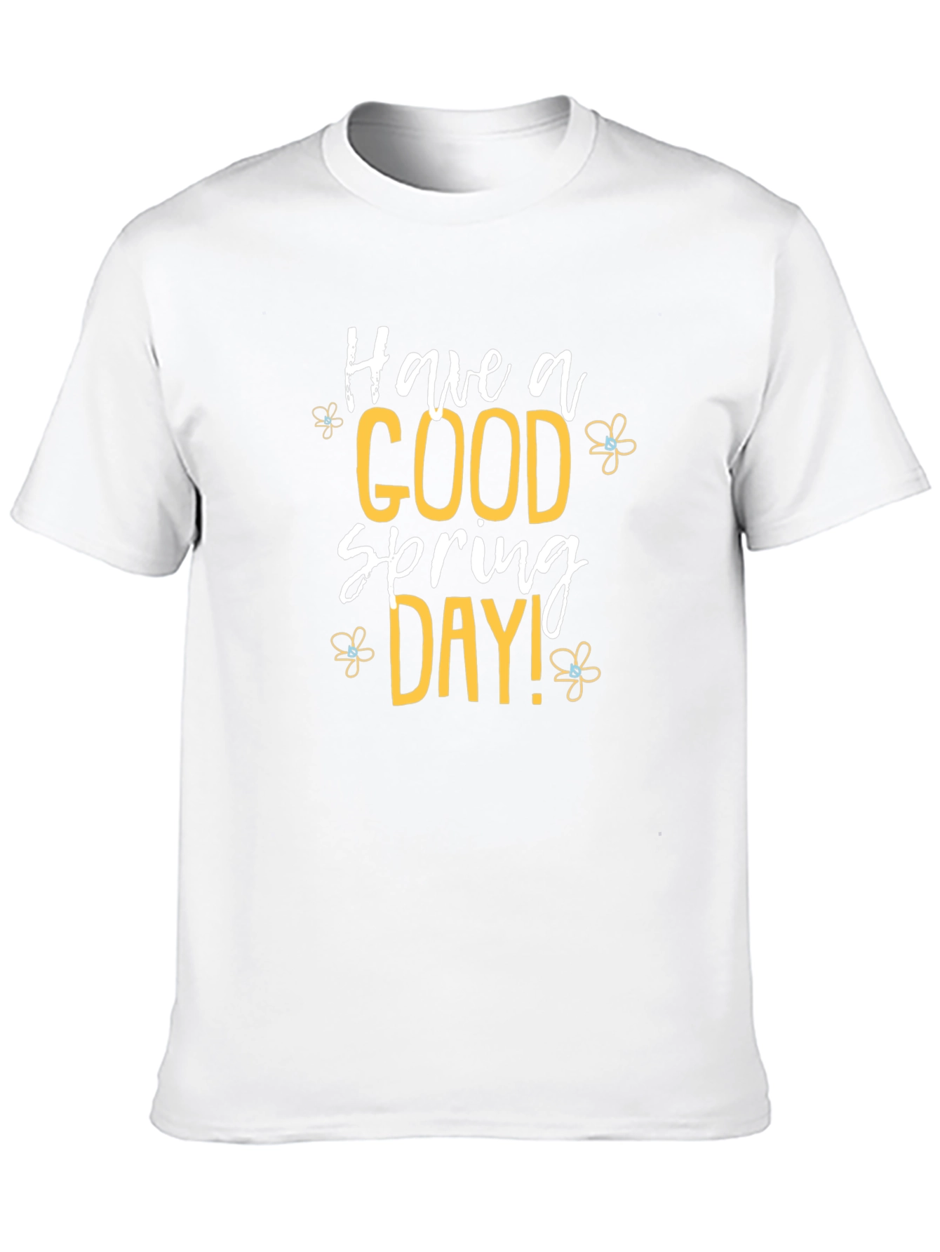 Have a Good Spring Day Black T-Shirt