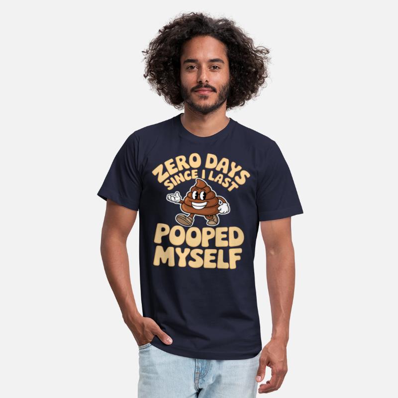 Zero Days Since I Last Pooped Myself Meme