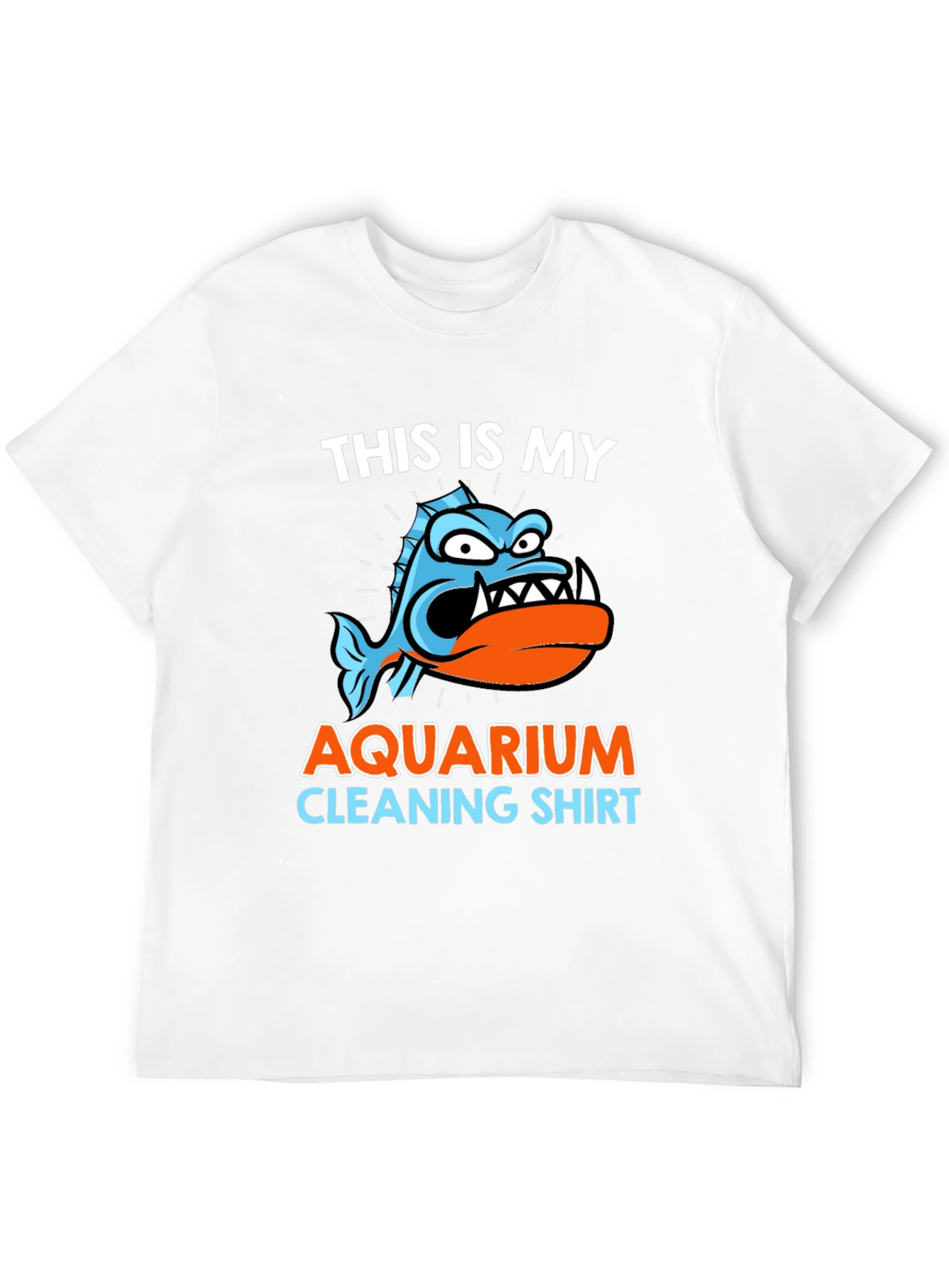 Aquarium Cleaning Shirt - Funny Fish Keeper Tee