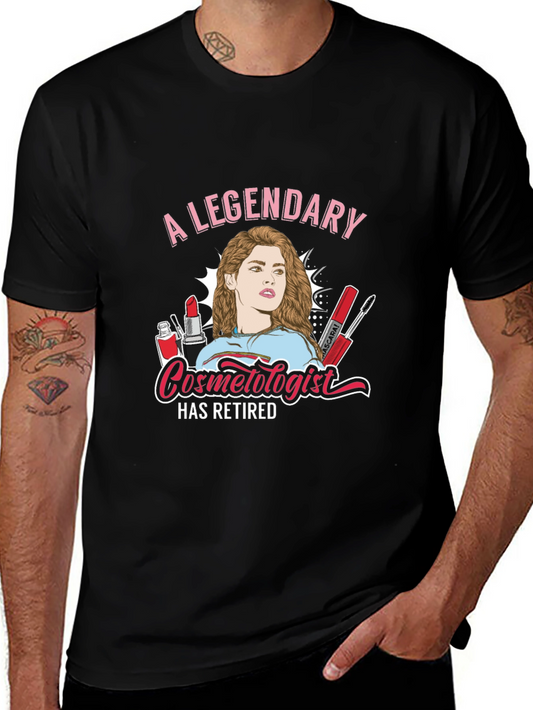 Legendary Retired Cosmetologist T-Shirt