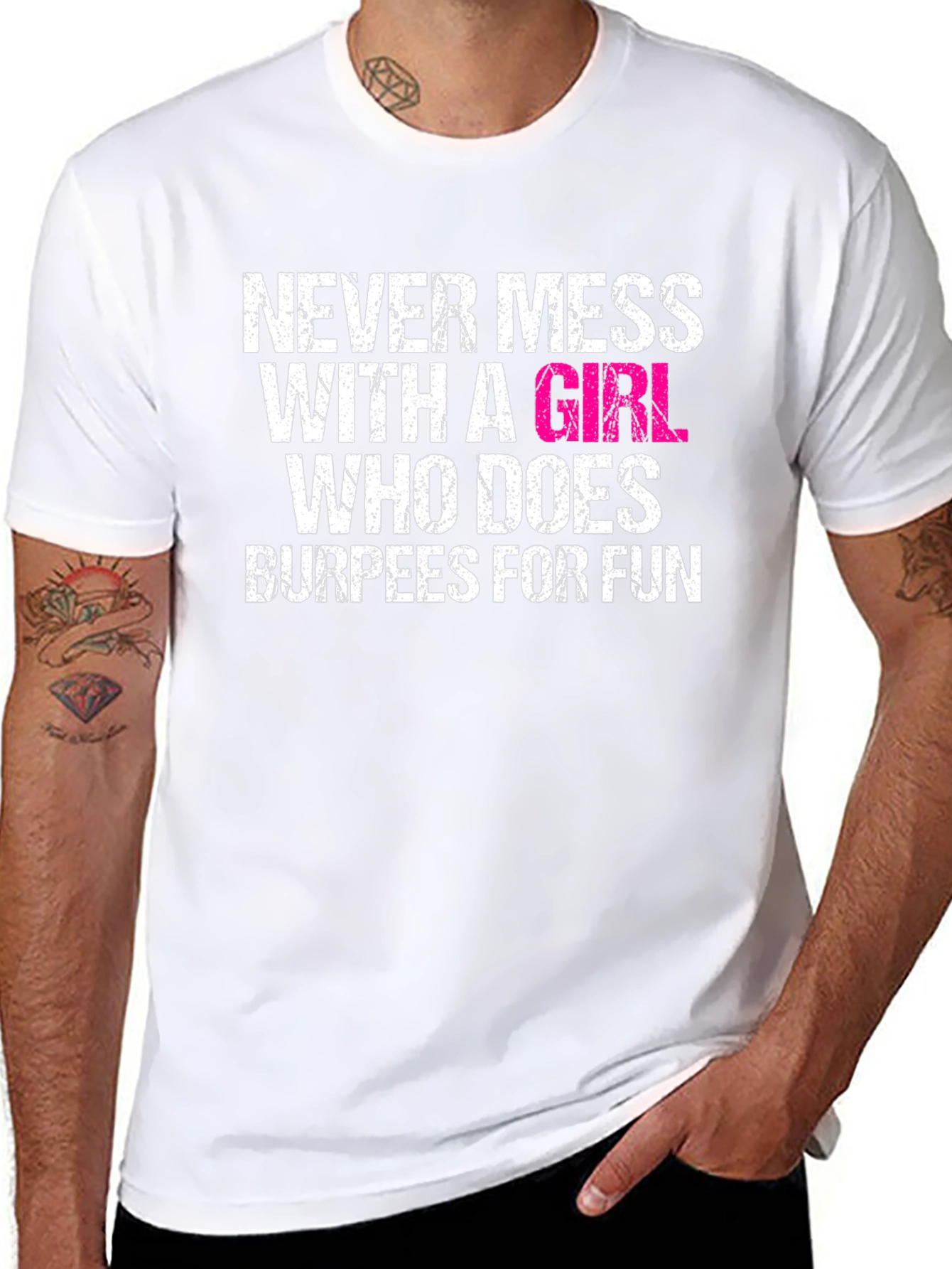 Never Mess With A Girl Who Does Burpees T-Shirt