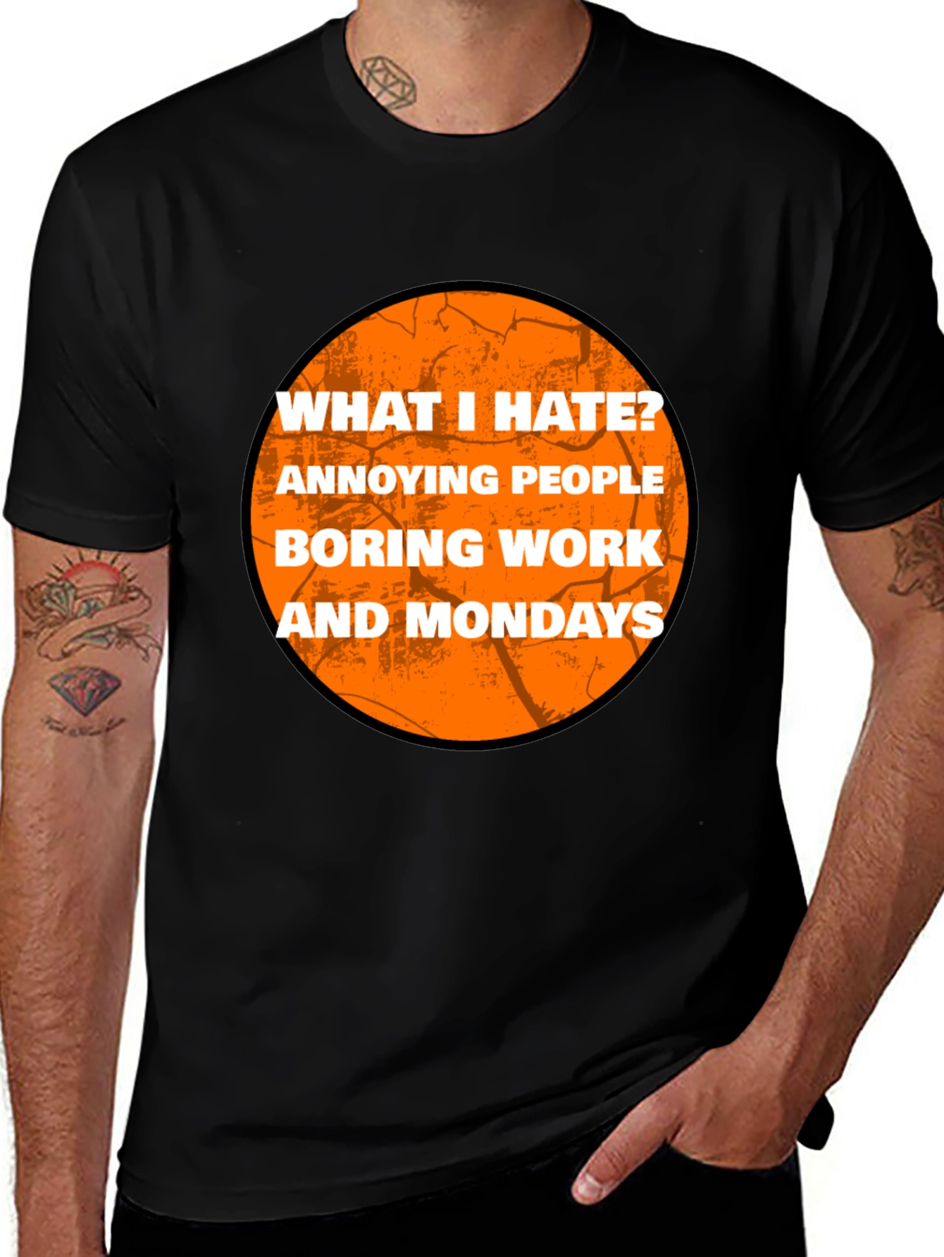 Humorous What I Hate Graphic T-Shirt