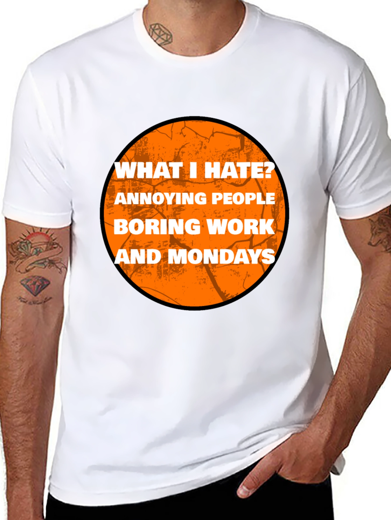Humorous What I Hate Graphic T-Shirt