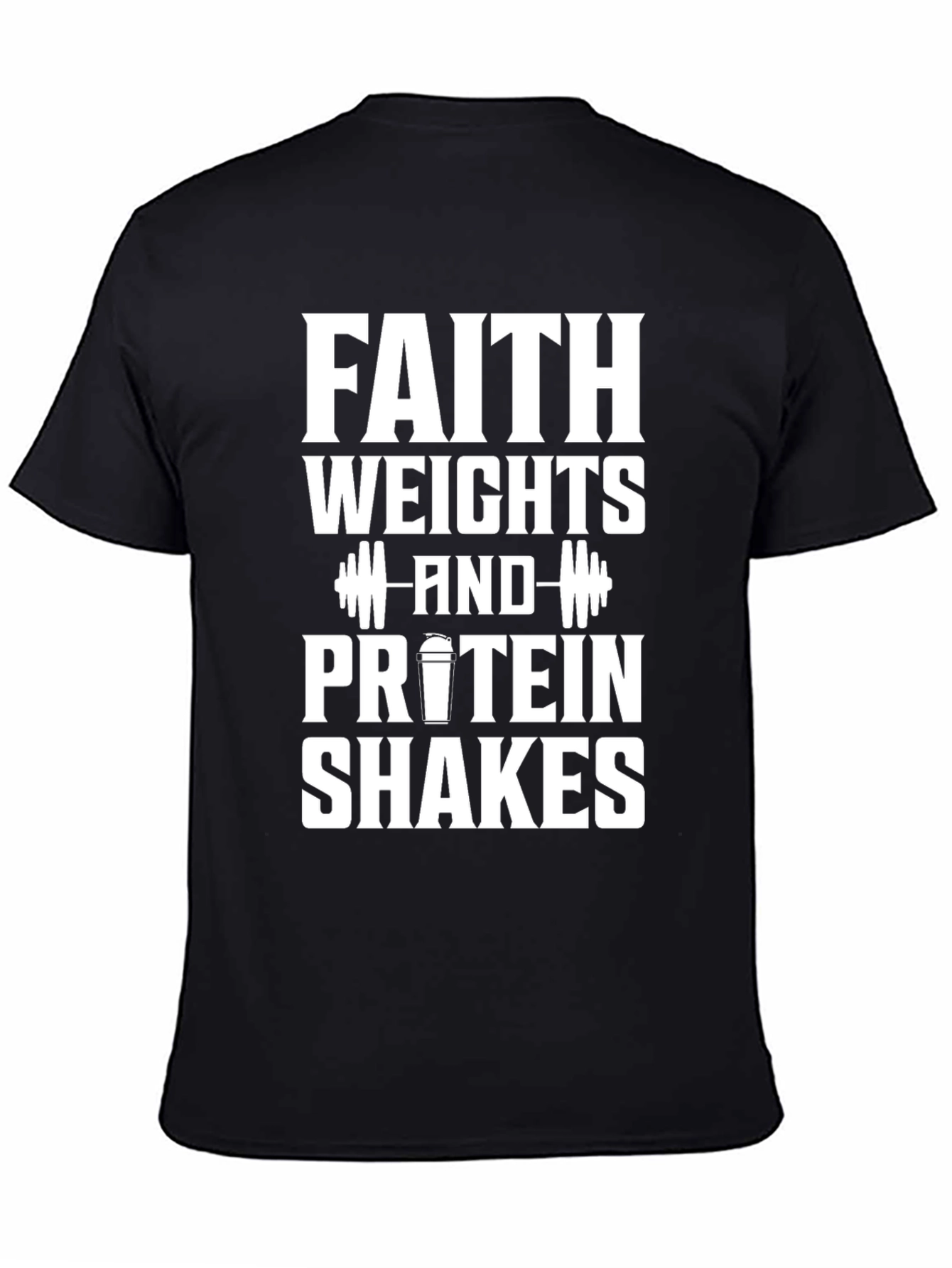 Faith Weights Protein Shakes Black Graphic T-Shirt
