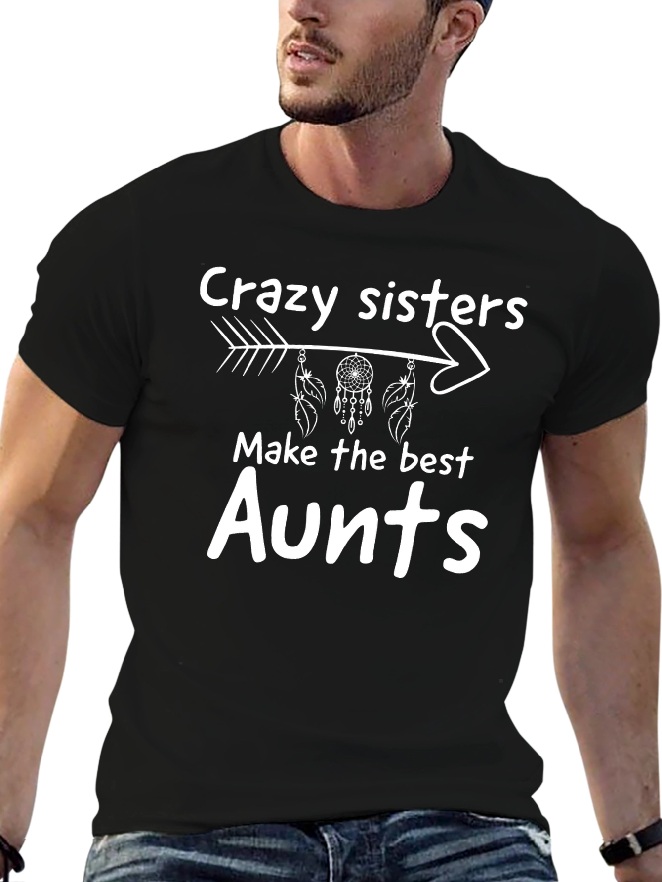 Crazy Sisters Best Aunt T-Shirt - Novelty Tee