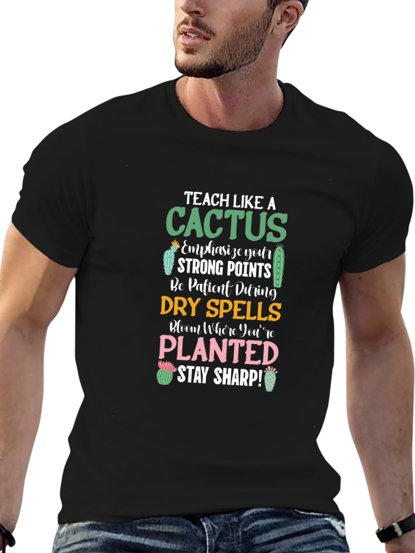 Teach Like a Cactus Graphic T-Shirt