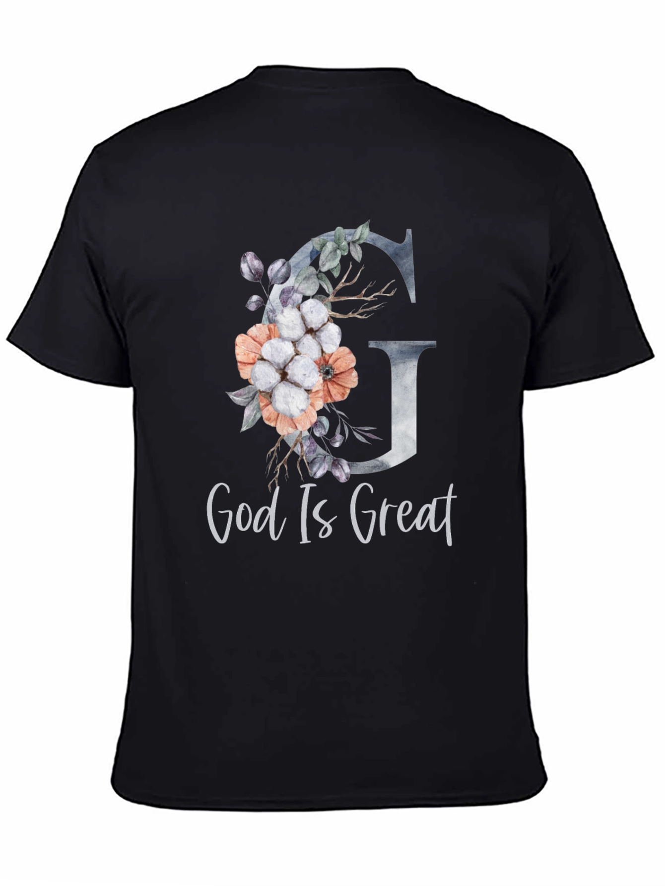 God Is Great Floral Letter Graphic T-Shirt