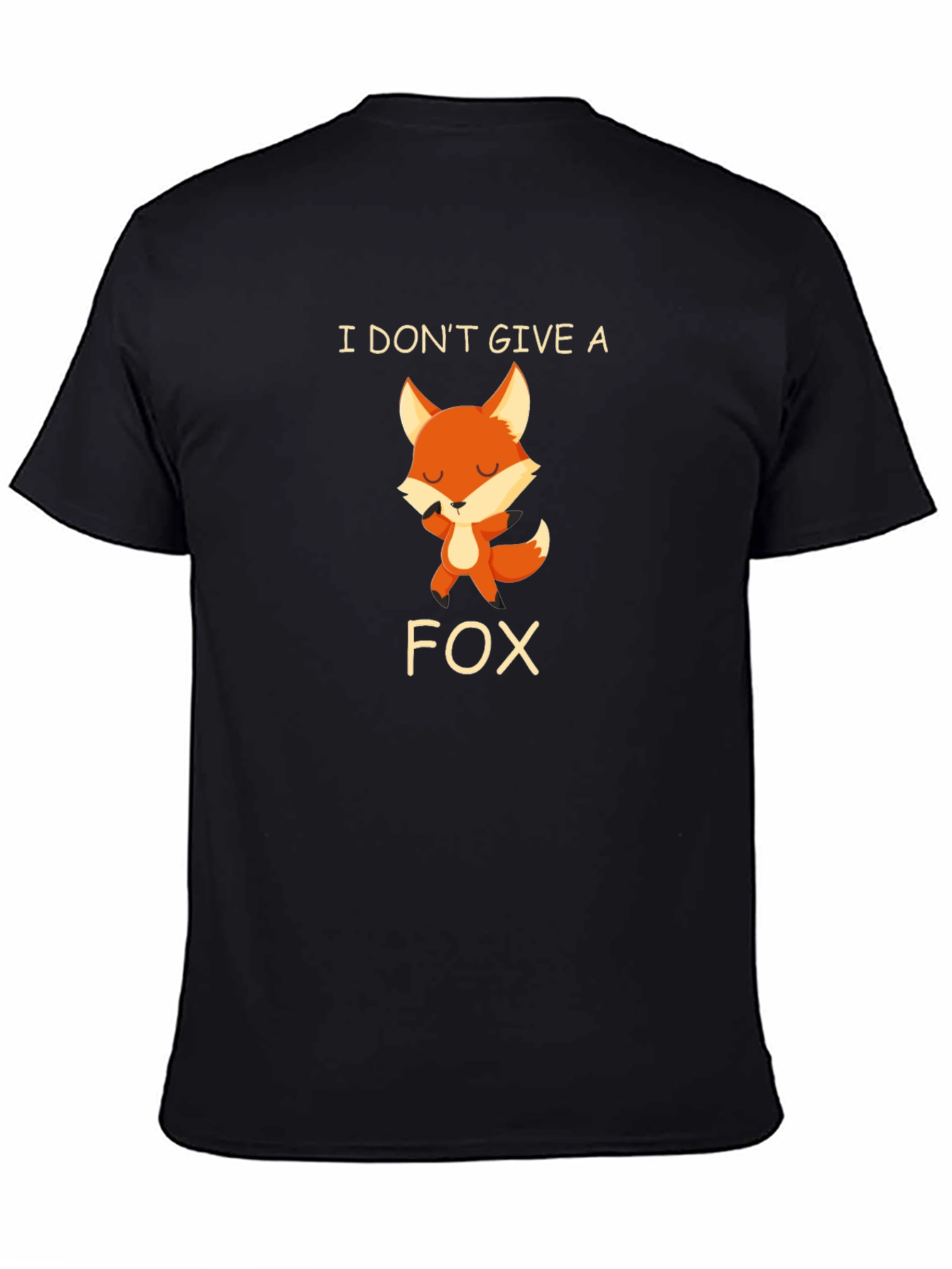 I Dont Give a Fox Funny T-Shirt