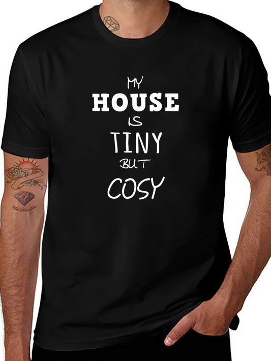 My House is Tiny But Cosy Slogan Tee - Black T-Shirt