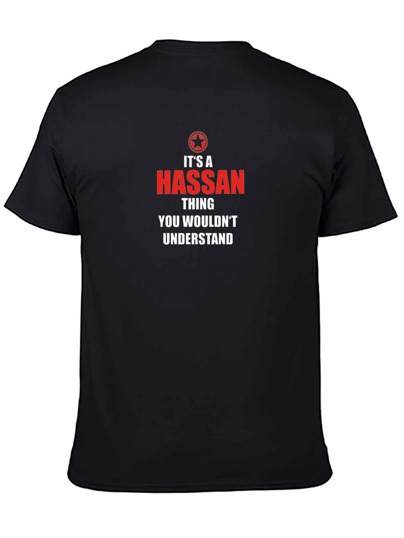 Its A Hassan Thing T-Shirt