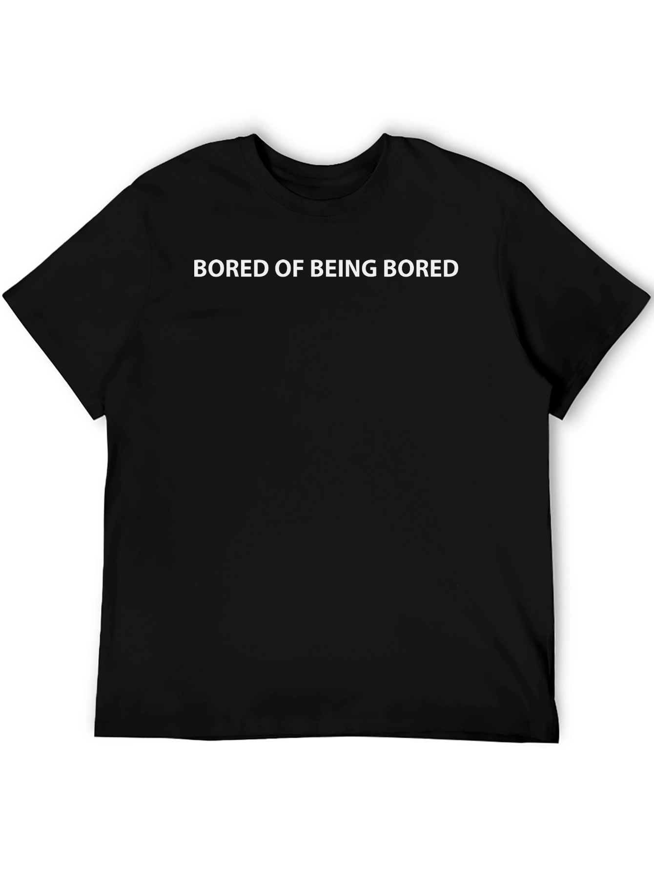 Bored of Being Bored Black T-Shirt