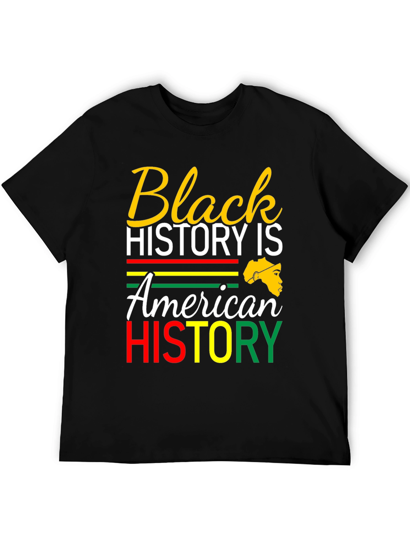 Black History is American History T-Shirt