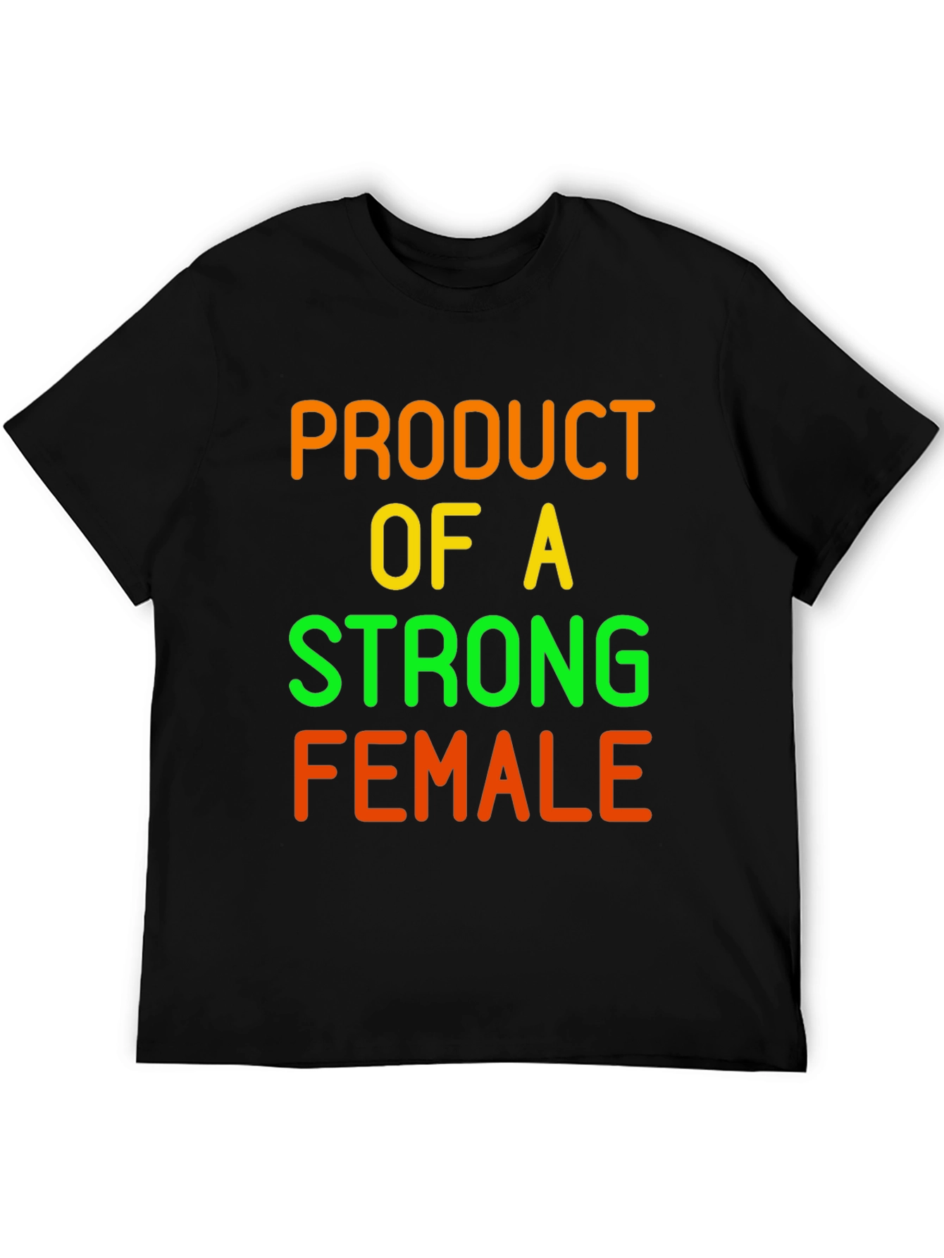 Strong Female T-Shirt