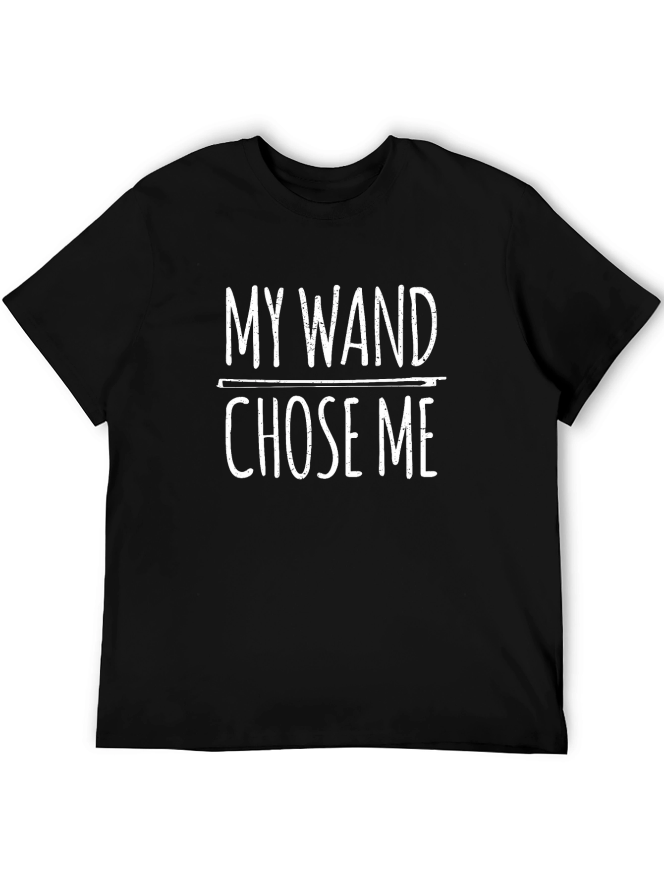 My Wand Chose Me Black Graphic T-Shirt