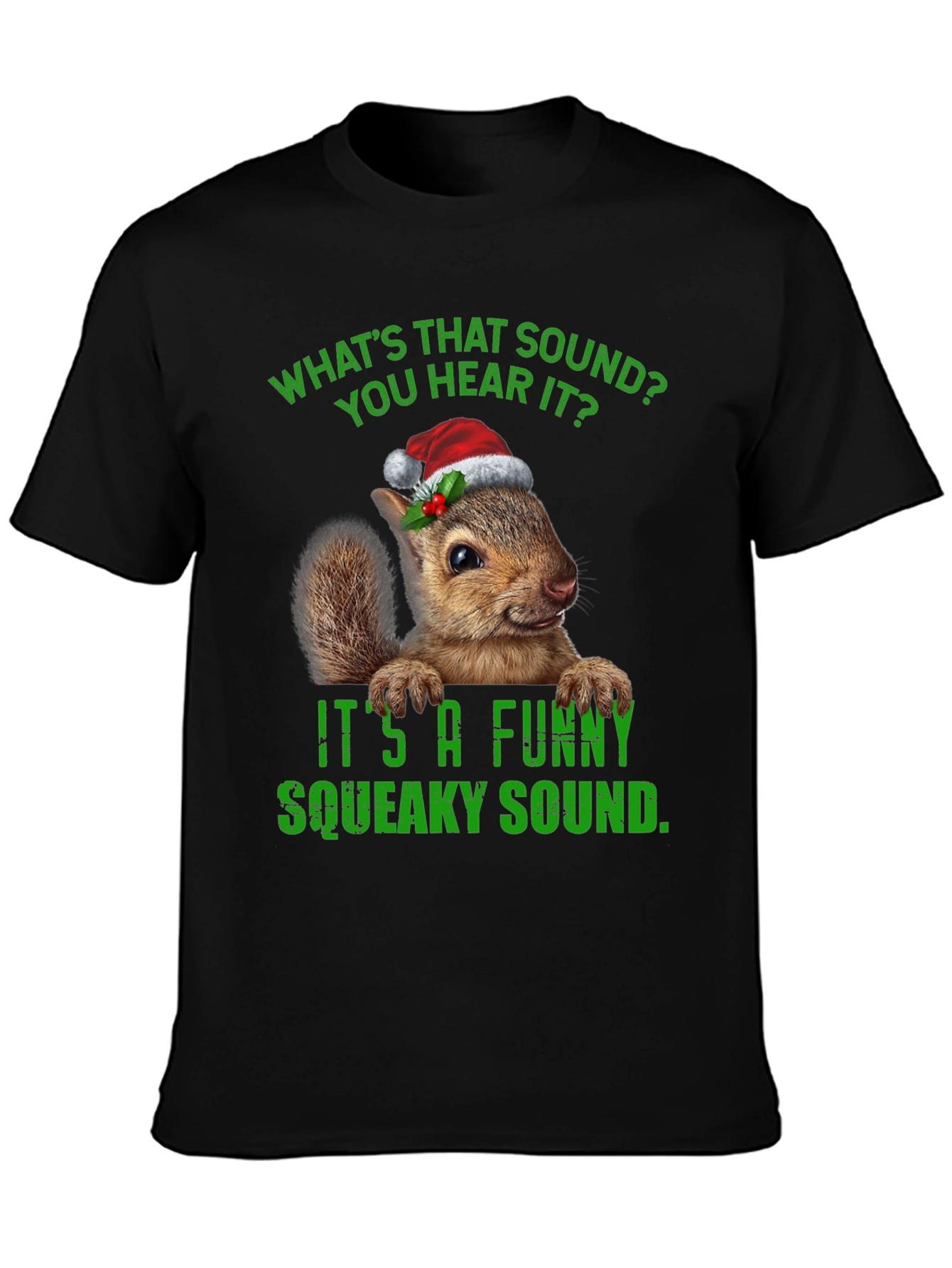 Funny Squeaky Sound Squirrel Christmas T-Shirt