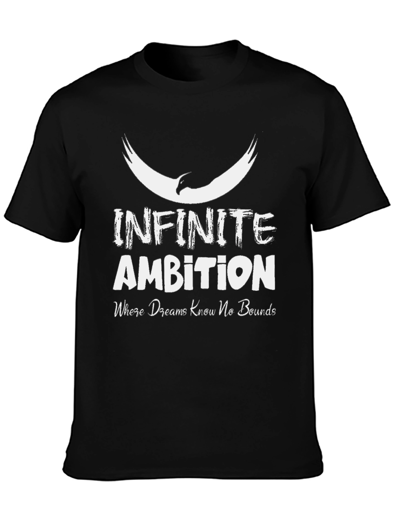 Infinite Ambition Graphic T-Shirt - Dreams Have No Bounds