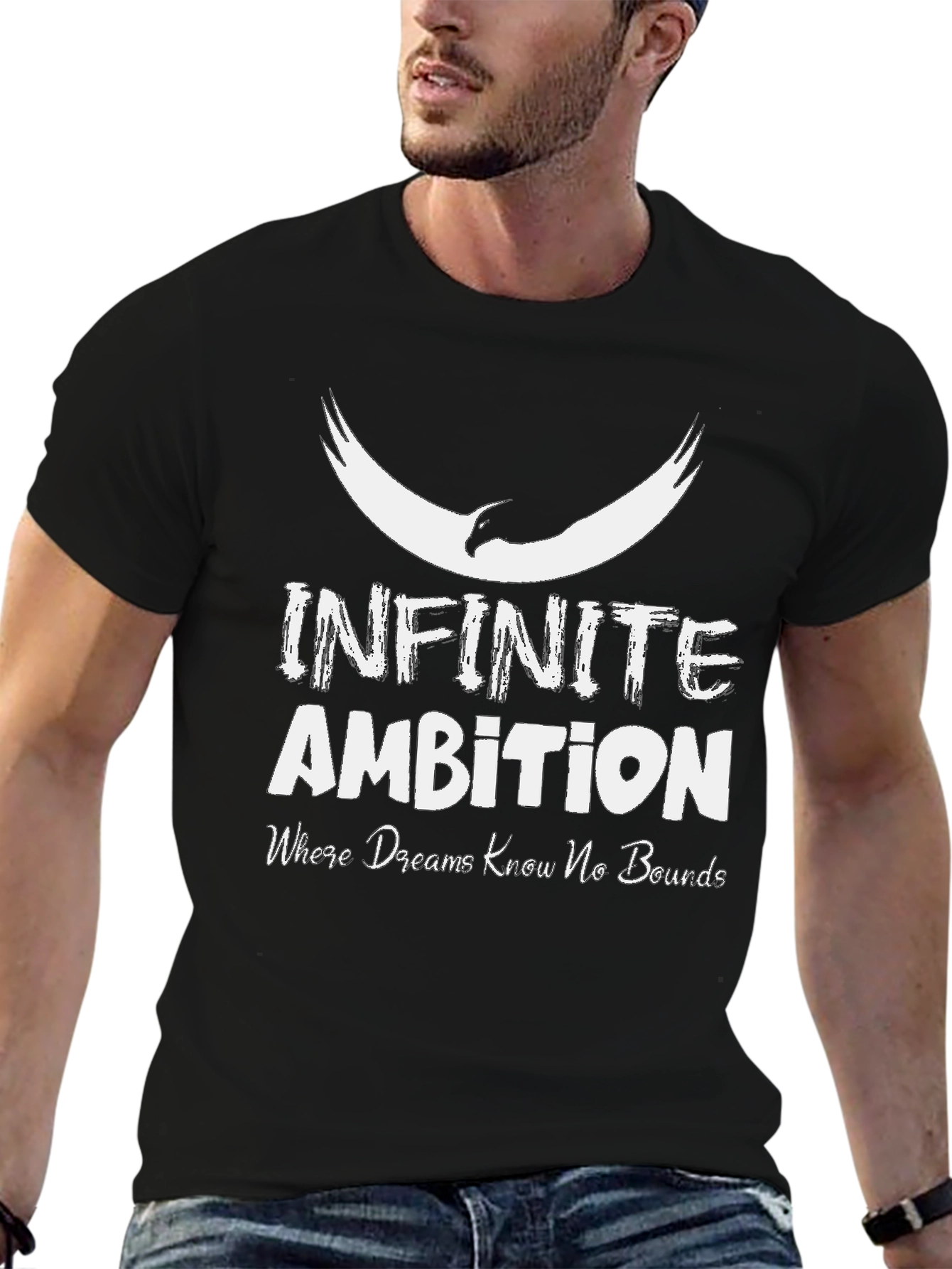 Infinite Ambition Graphic T-Shirt - Dreams Have No Bounds