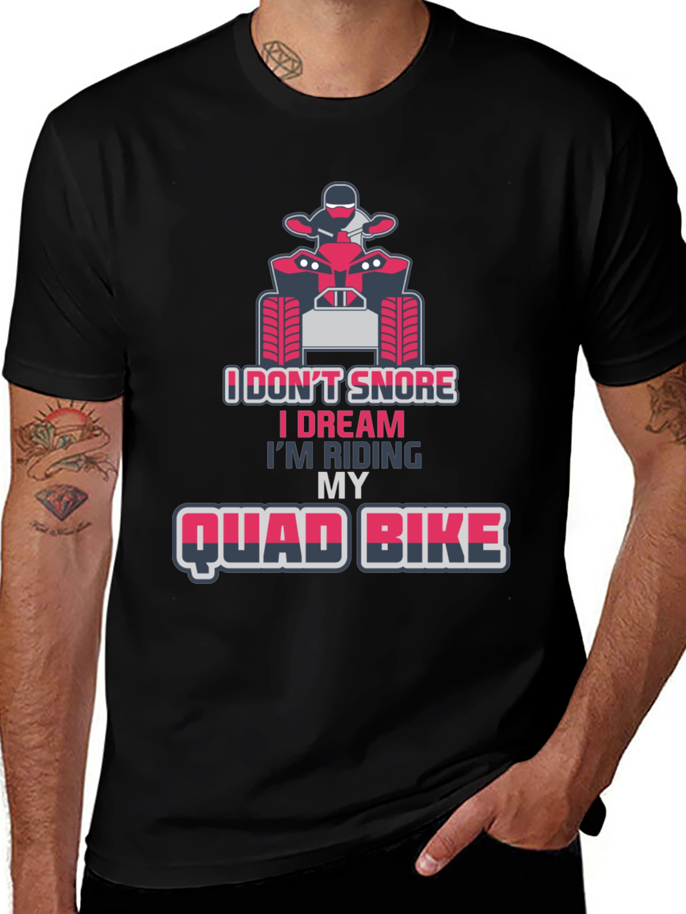 I Dont Snore Quad Bike T-Shirt